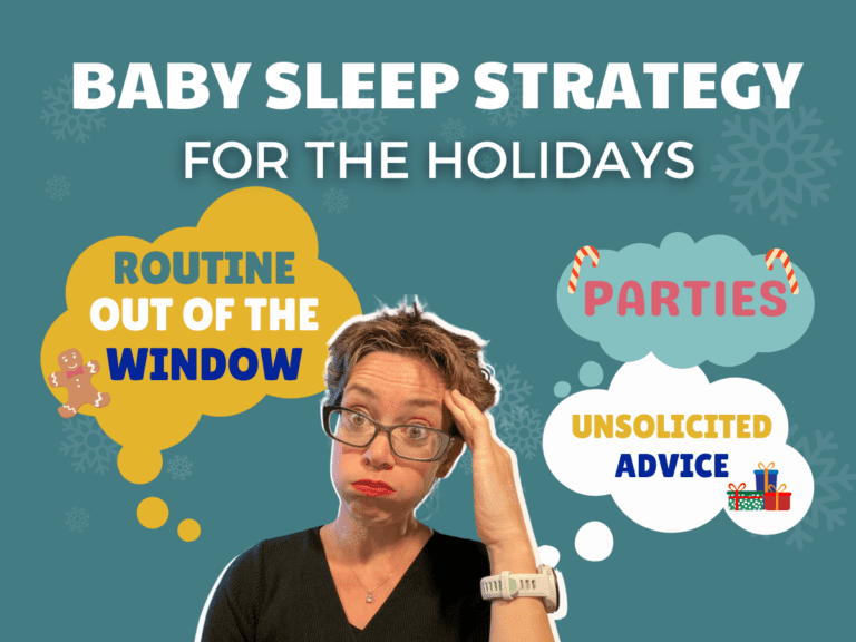 baby sleep strategy for the holidays